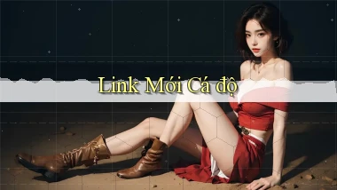 link mới Cá độ
